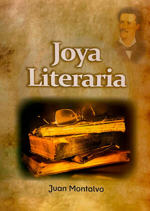 Joya-Literaria-Casa de Juan Montalvo